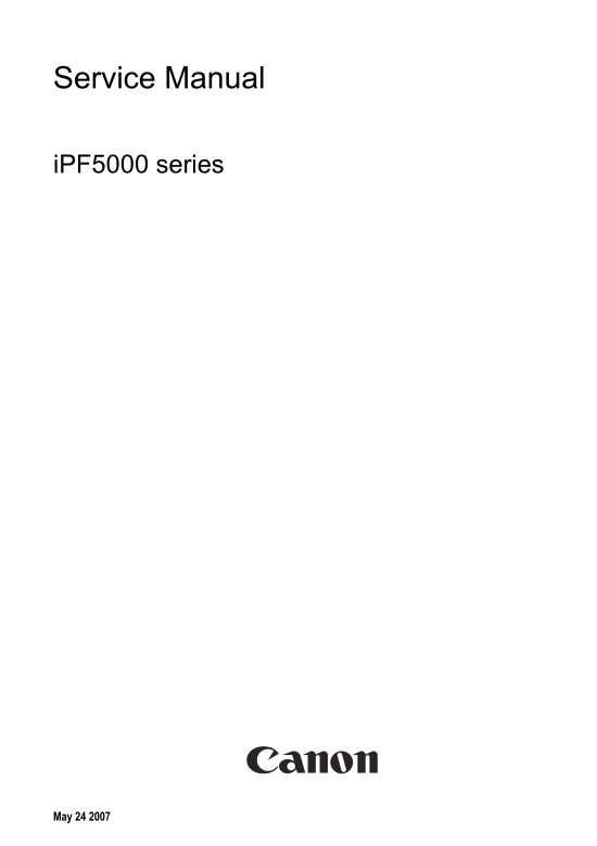 Canon_iPF5000_Service_Manual Canon_iPF5000_Service_Manual
